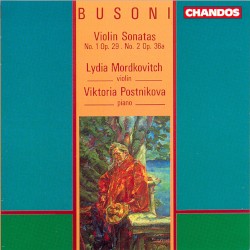 Violin Sonatas no. 1, op. 29 & no. 2, op. 36a - Busoni